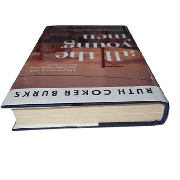 All the Young Men Ruth Coker Burks Memoir AIDS American South Hardcover Drama - Picture 10 of 12